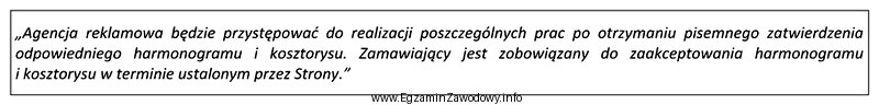 Przedstawiony fragment umowy zlecenia dotyczy