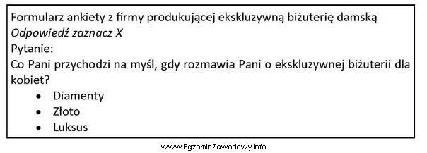 Którą technikę badań zastosowano w ankiecie, której fragment 