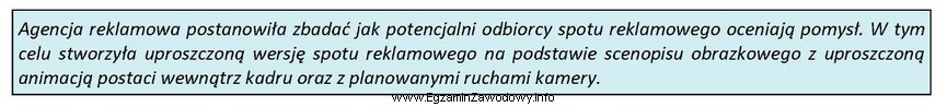 Którą wersję spotu reklamowego opisano w ramce?