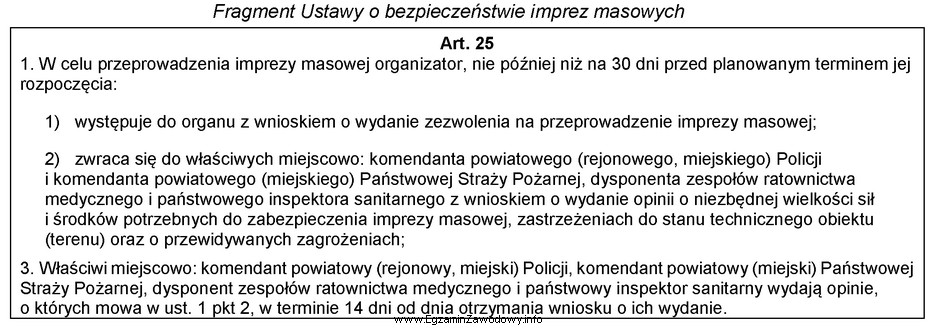 Na podstawie fragmentu ustawy, ustal, do kiedy komendant policji powinien 