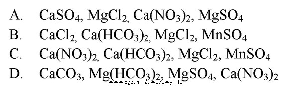 Wskaż grupę związków chemicznych powodujących twardość 