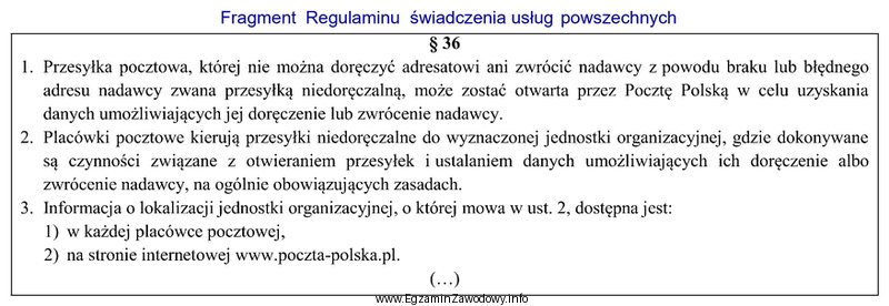 Na podstawie zamieszczonego fragmentu regulaminu świadczenia usług powszechnych 