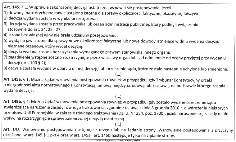 W świetle powołanych przepisów Kodeksu postępowania 