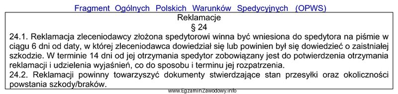 Przedsiębiorstwo MIG zleciło spedytorowi zorganizowanie przewozu ładunku. 