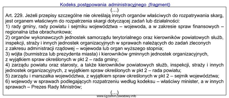 Który z wymienionych organów administracji publicznej, zgodnie z 