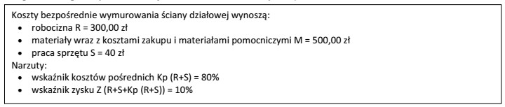 Na podstawie podanych informacji oblicz wartość kosztorysową robót 