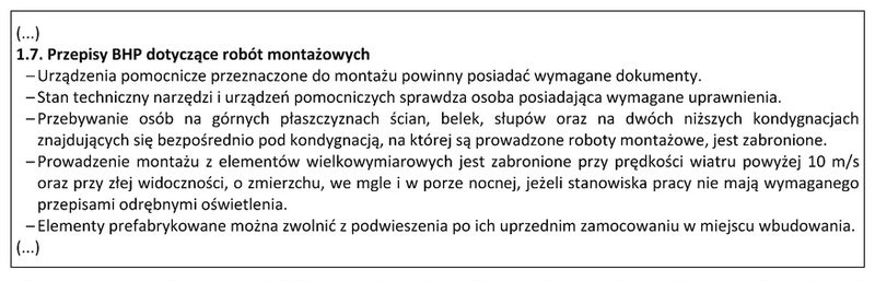 Z zamieszczonych przepisów BHP wynika, że podczas wykonywania 