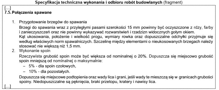 Zgodnie z zamieszczonym fragmentem specyfikacji technicznej rzeczywista grubość spoiny 