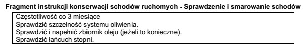 Zgodnie z informacją zawartą we Fragmencie instrukcji konserwacji schodów 