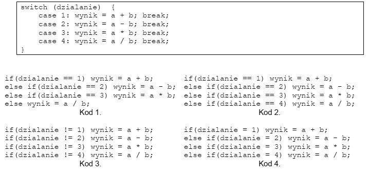 Instrukcją równoważną funkcjonalnie do przedstawionej instrukcji JavaScript jest