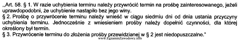 Z zamieszczonego przepisu Kodeksu postępowania administracyjnego wynika, że 